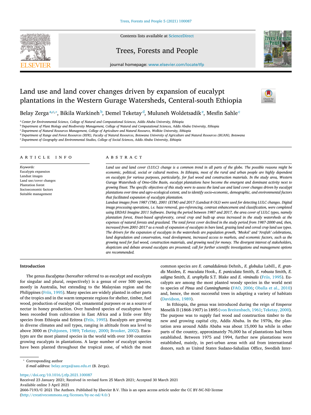 Land Use and Land Cover Changes Driven by Expansion of Eucalypt Plantations in the Western Gurage Watersheds, Centeral-South Ethiopia