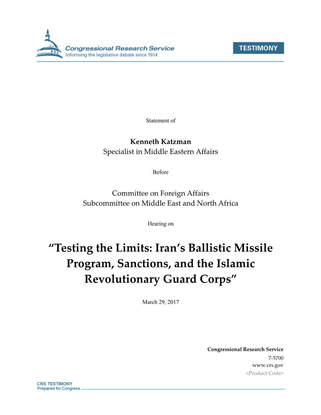 Testing the Limits: Iran's Ballistic Missile Program, Sanctions, and The