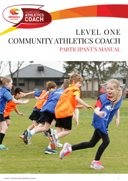 Level One Community Athletics Coach Participant’S Manual