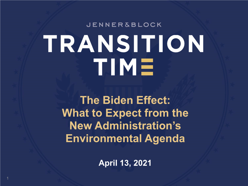 The Biden Effect: What to Expect from the New Administration's