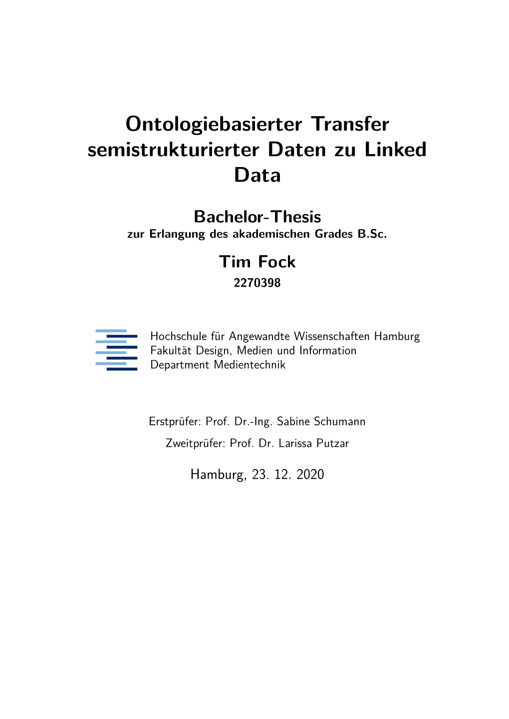 Ontologiebasierter Transfer Semistrukturierter Daten Zu Linked Data