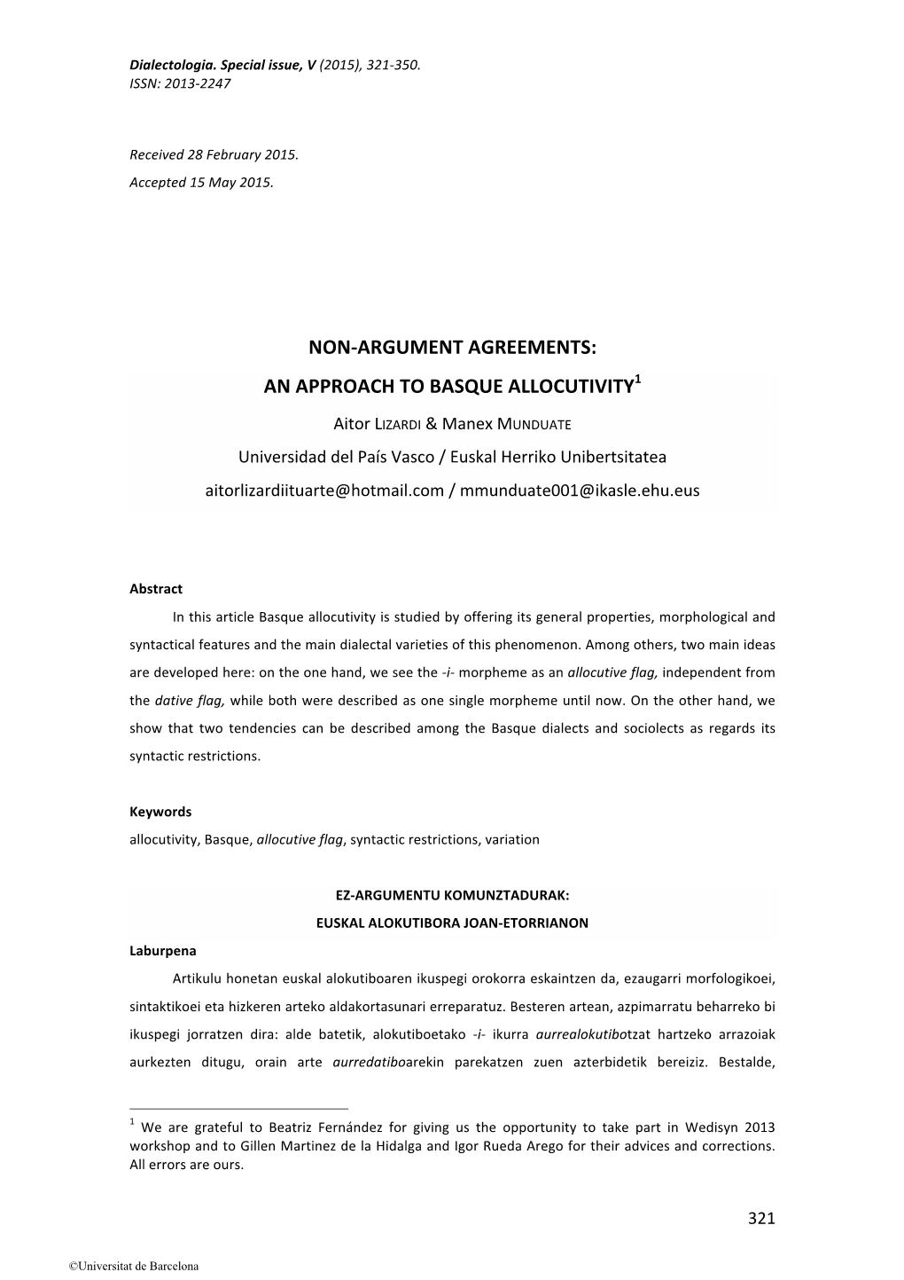 Non-Argument Agreements: an Approach to Basque Allocutivity1