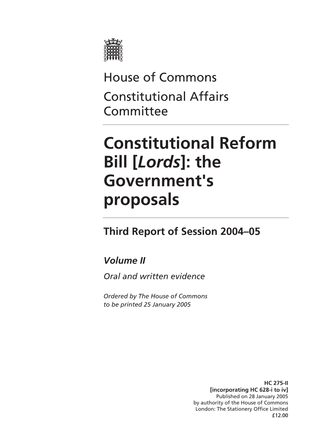 Constitutional Reform Bill [Lords]: the Government's Proposals