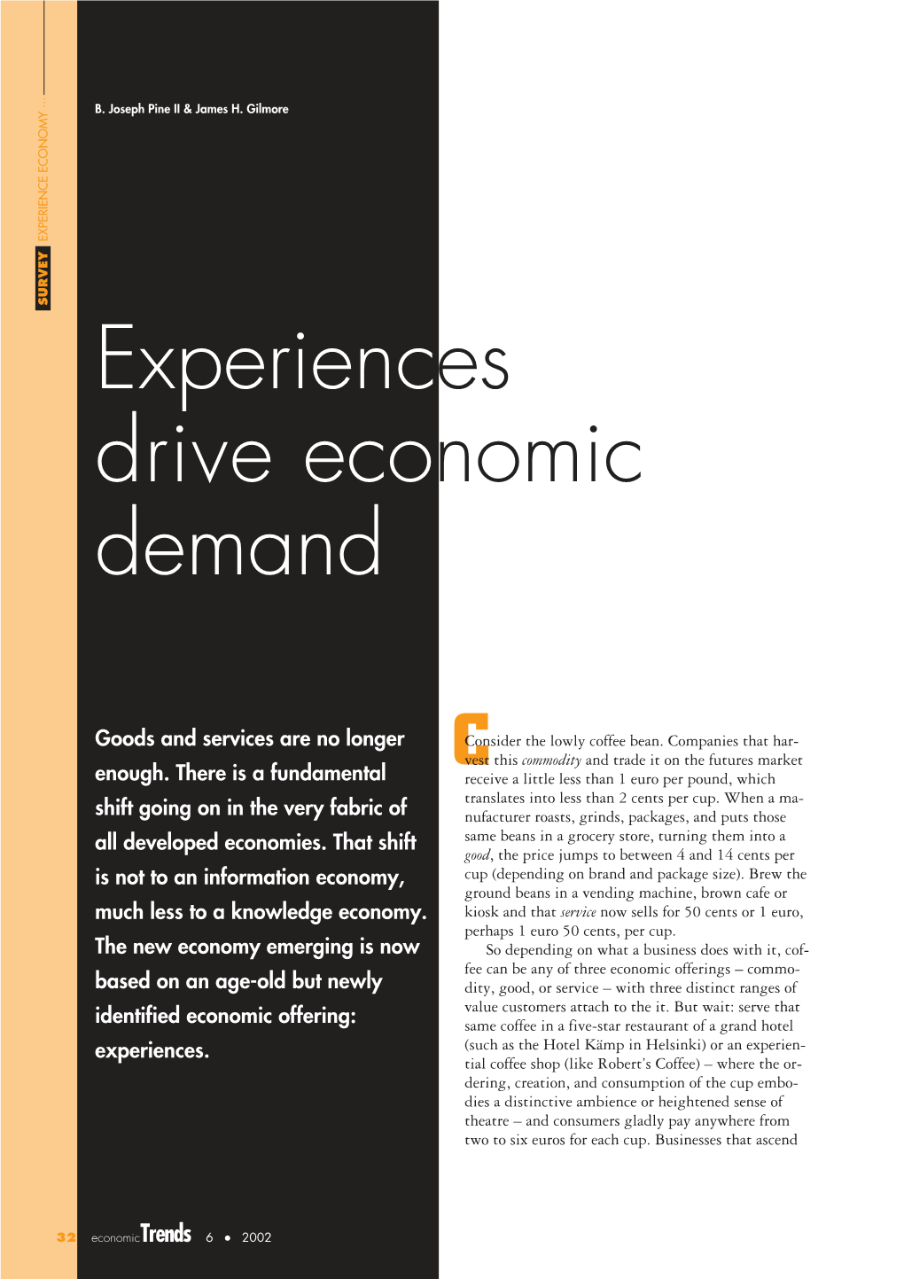 Experiences Drive Economic Demand