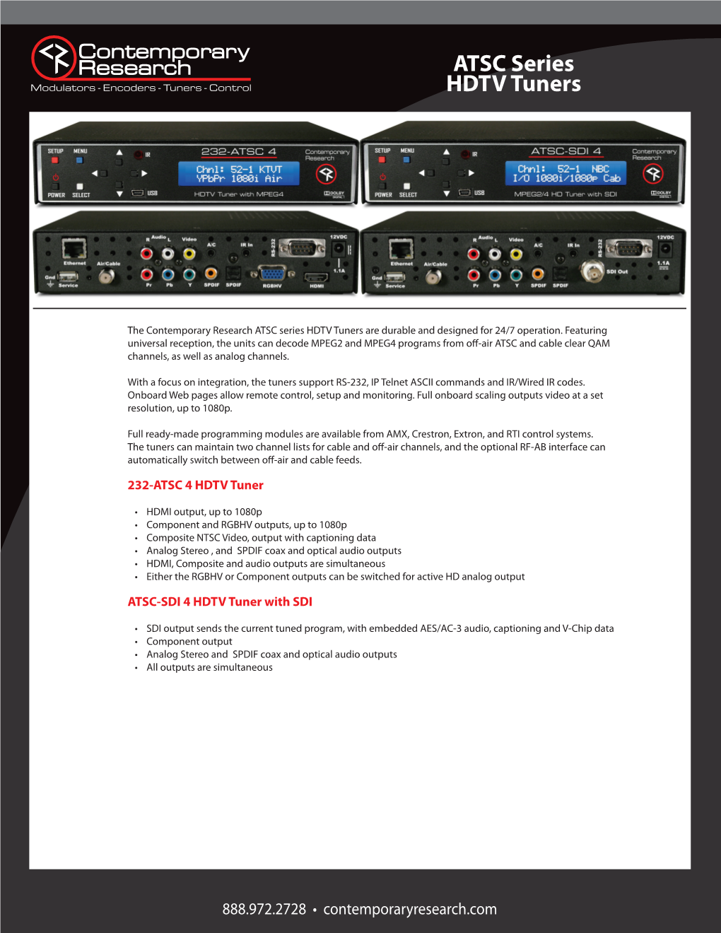 ATSC Series HDTV Tuners Are Durable and Designed for 24/7 Operation