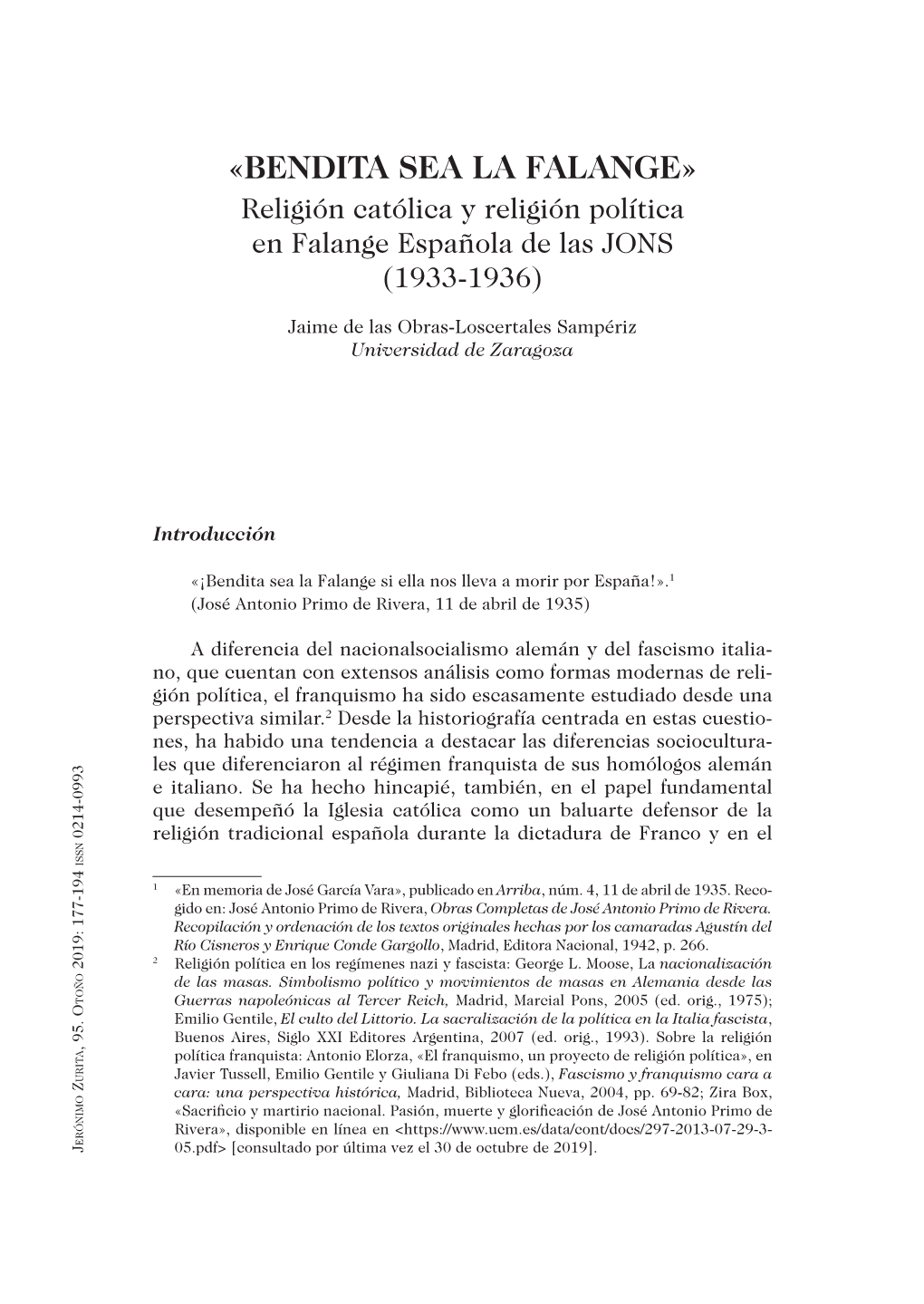 Bendita Sea La Falange. Religión Católica Y Religión Política En