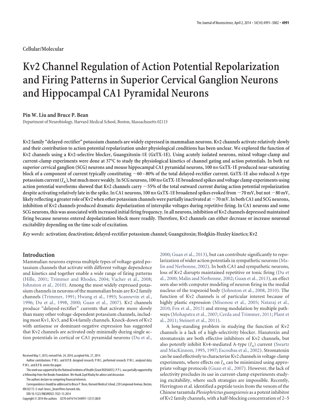 Kv2 Channel Regulation of Action Potential Repolarization and Firing Patterns in Superior Cervical Ganglion Neurons and Hippocampal CA1 Pyramidal Neurons