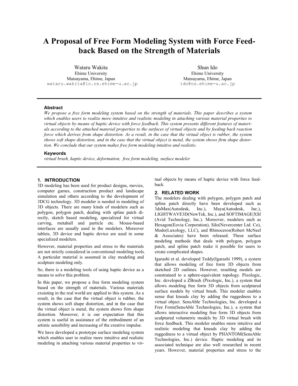 A Proposal of Free Form Modeling System with Force Feed- Back Based on the Strength of Materials