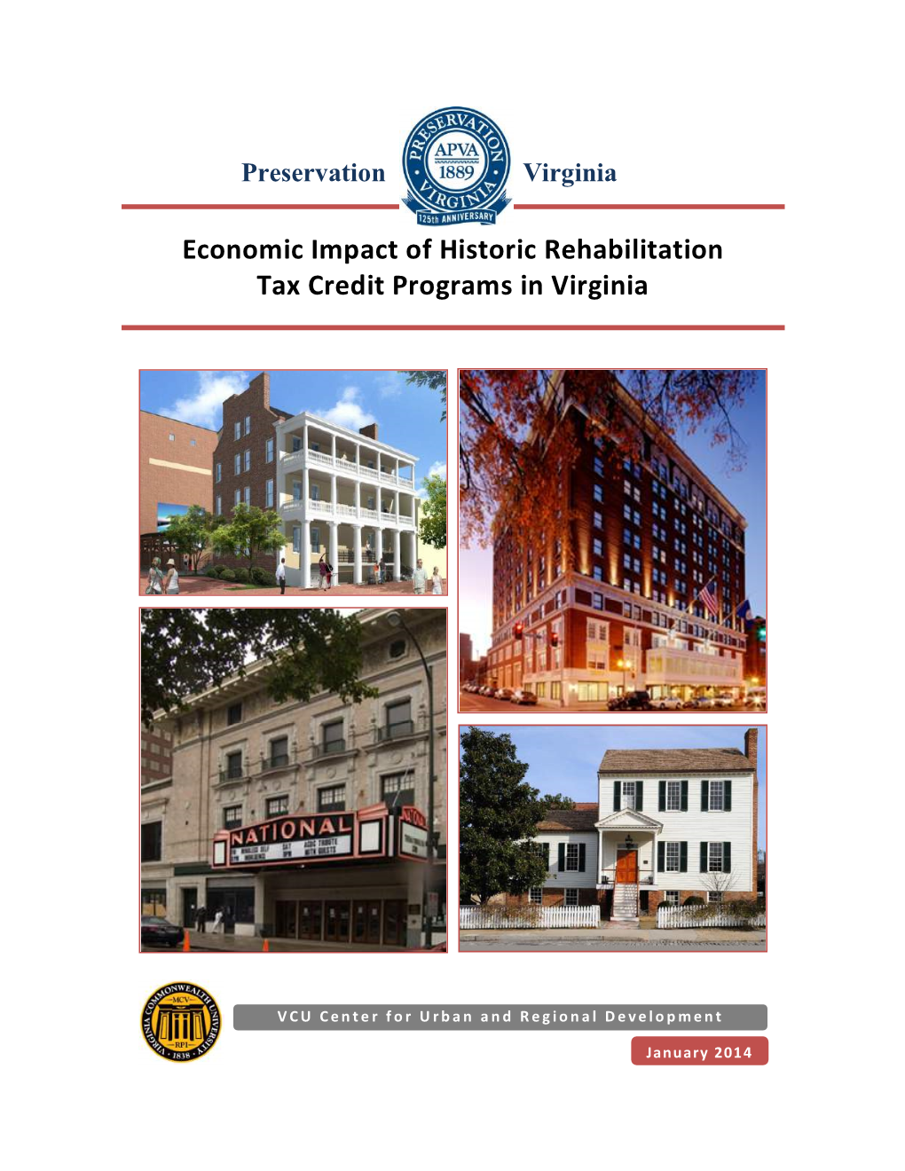 Economic Impact of Historic Rehabilitation Tax Credit Programs in Virginia