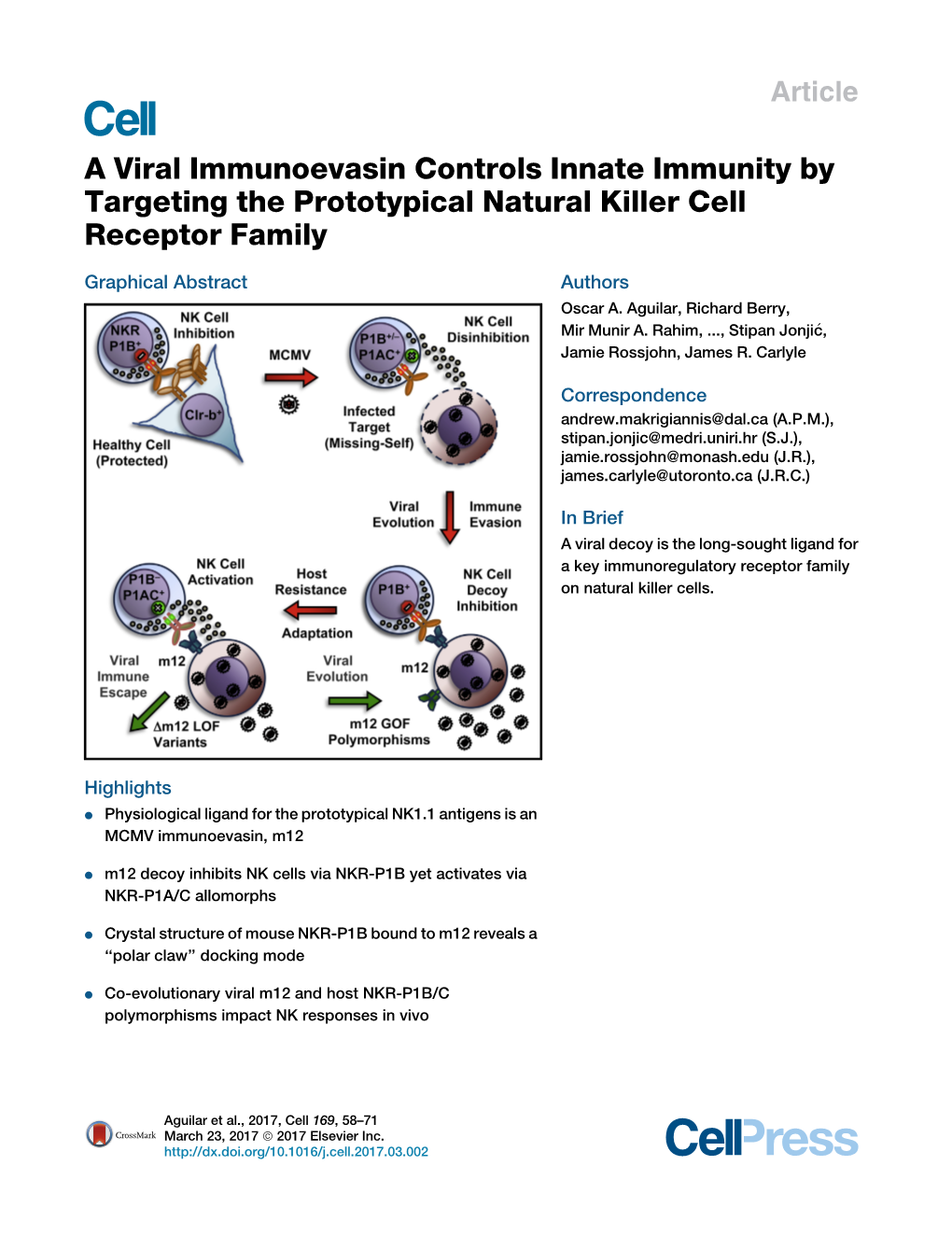 A Viral Immunoevasin Controls Innate Immunity by Targeting the Prototypical Natural Killer Cell Receptor Family