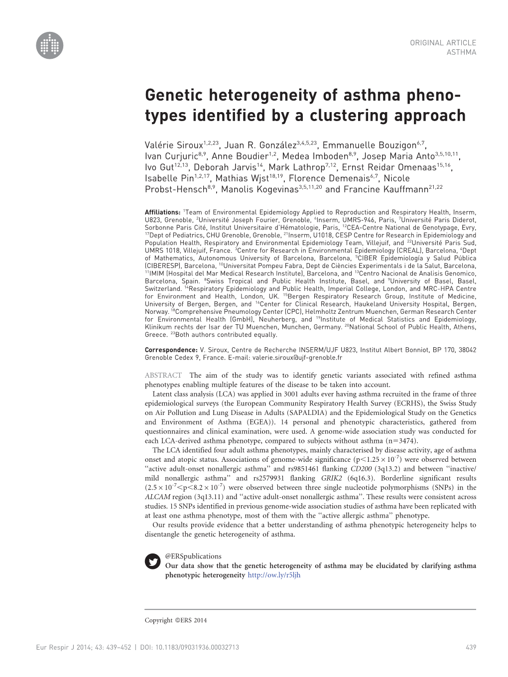 Genetic Heterogeneity of Asthma Pheno- Types Identified by a Clustering Approach