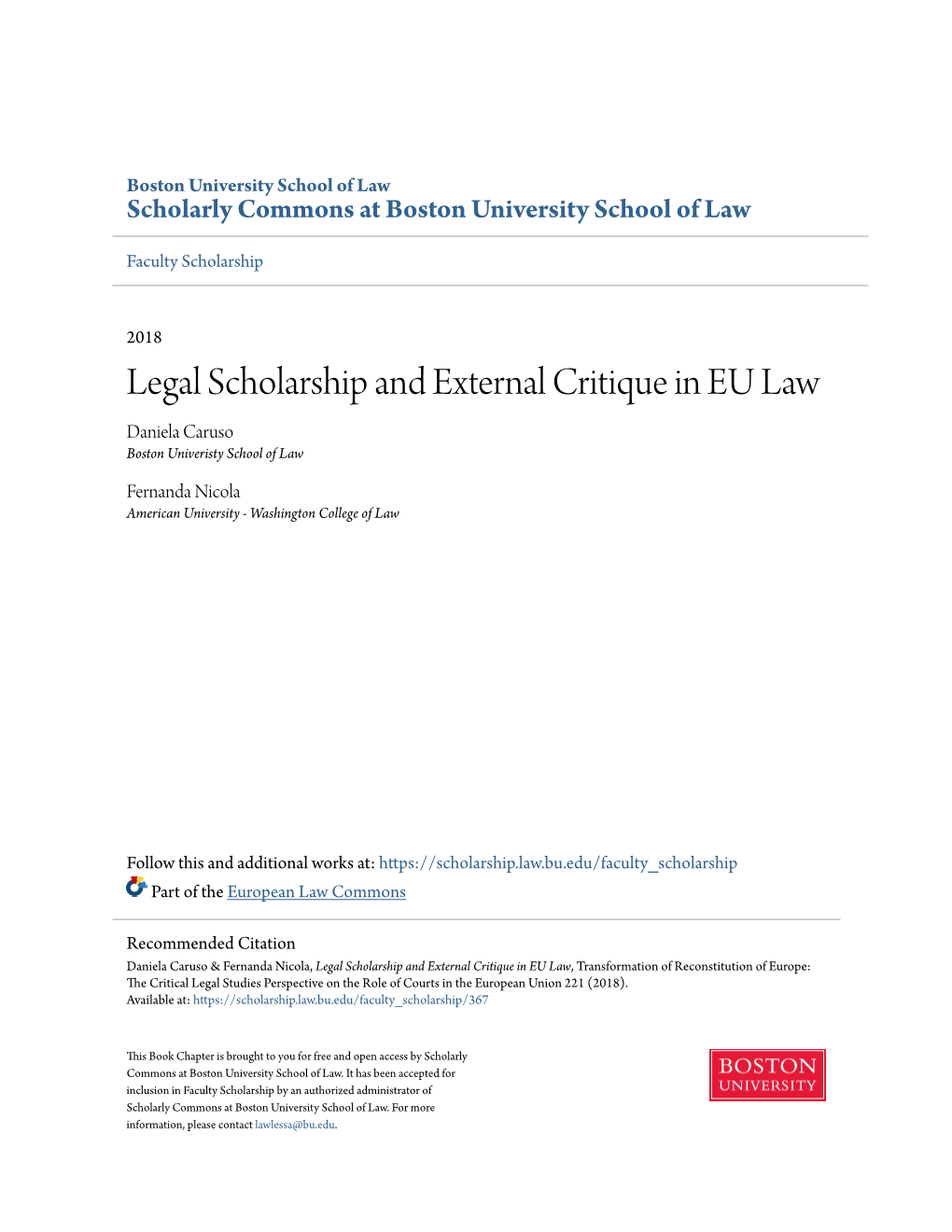 Legal Scholarship and External Critique in EU Law Daniela Caruso Boston Univeristy School of Law