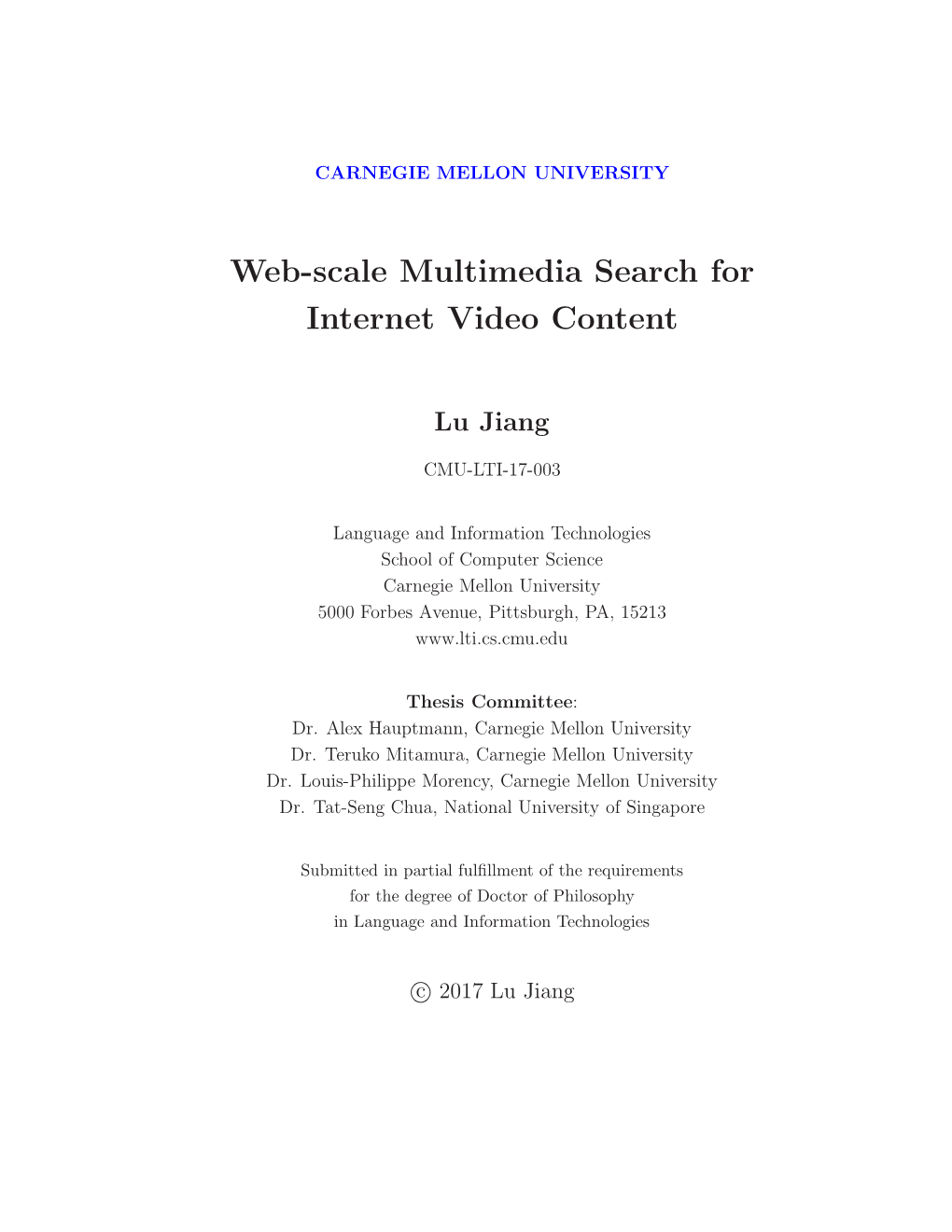 Web-Scale Multimedia Search for Internet Video Content