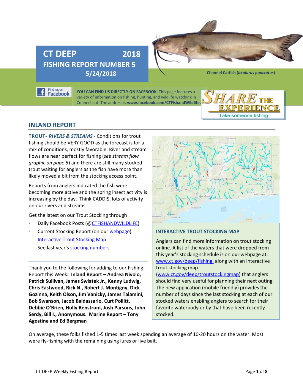 CT DEEP 2018 FISHING REPORT NUMBER 5 Channel Catfish (Ictalurus Punctatus) 5/24/2018 Channel Catfish (Ictalurus Punctatus)