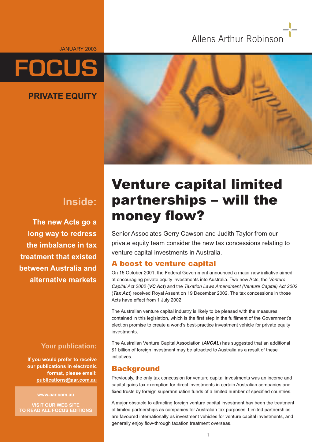 Venture Capital Limited Partnerships – Will the Money Flow?