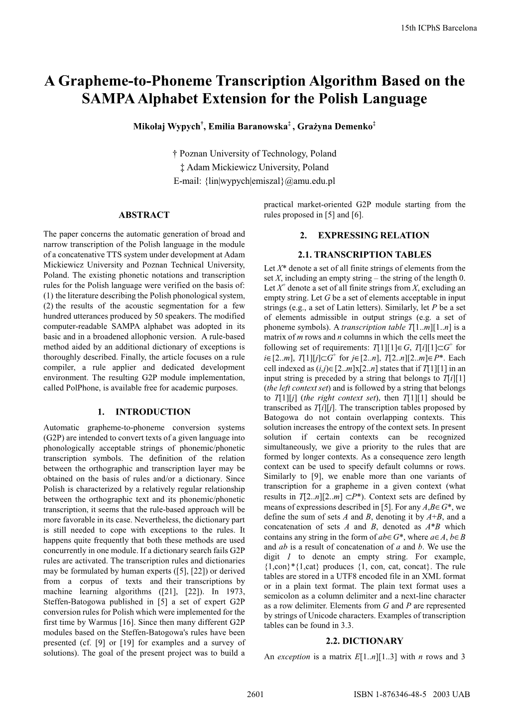 A Grapheme-To-Phoneme Transcription Algorithm Based on the SAMPA Alphabet Extension for the Polish Language