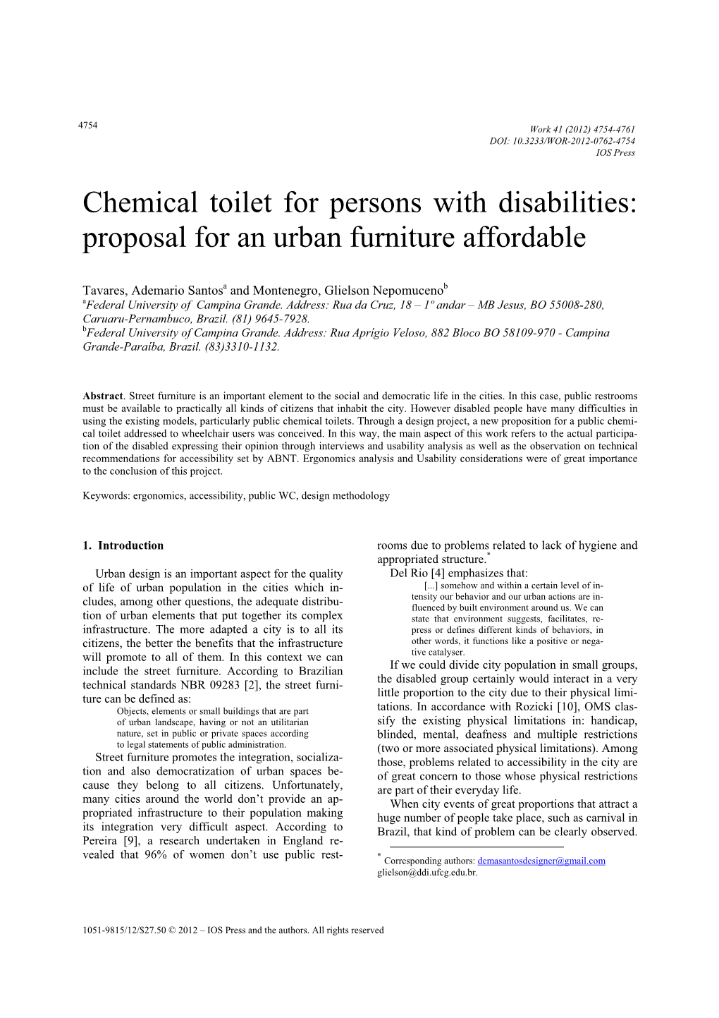 Chemical Toilet for Persons with Disabilities: Proposal for an Urban Furniture Affordable