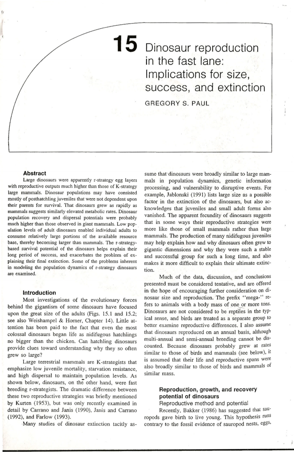 Dinosaur Reproduction in the Fast Lane: Implications for Size, Success, and Extinction