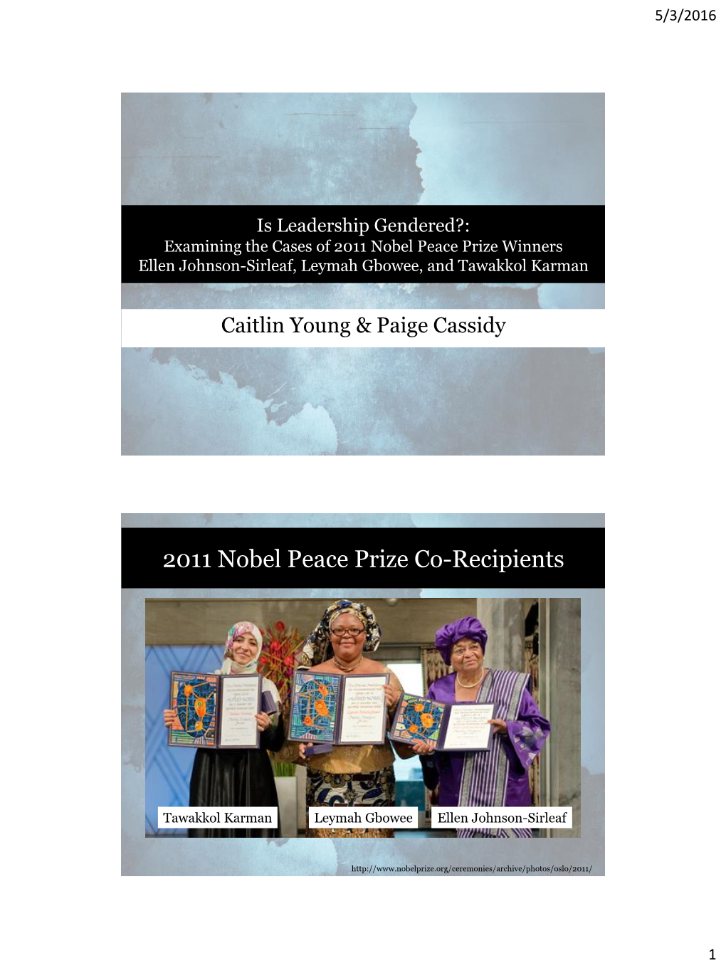 2011 Nobel Peace Prize Co-Recipients