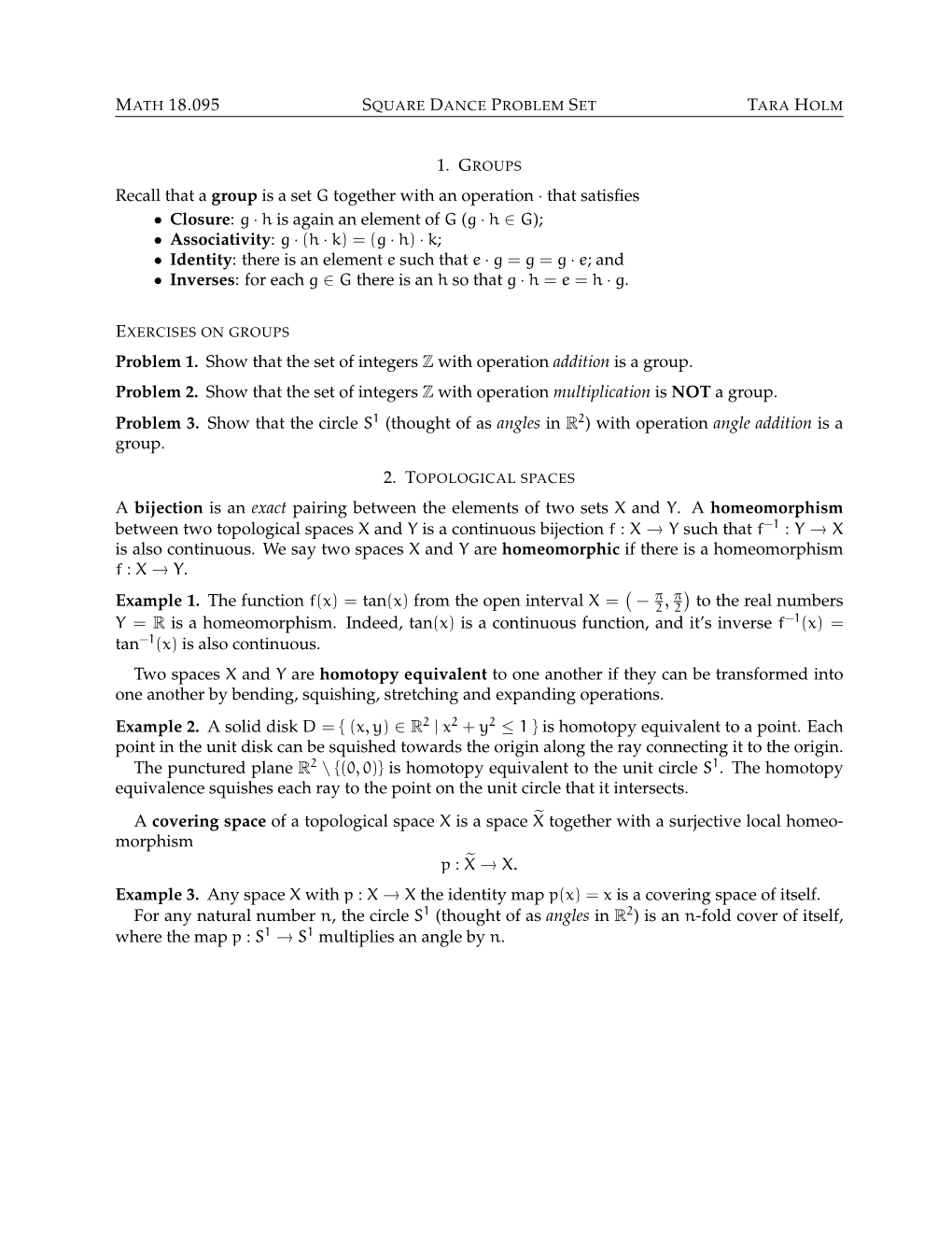 MATH 18.095 Recall That a Group Is a Set G Together with an Operation