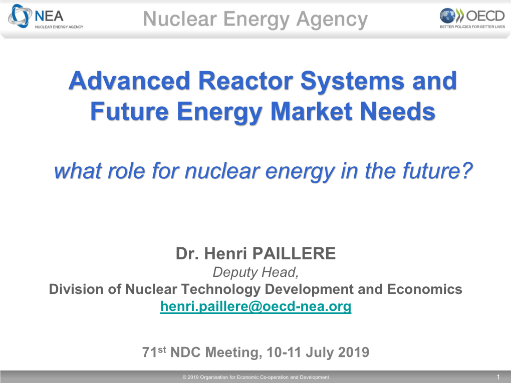 Advanced Reactor Systems and Future Energy Market Needs