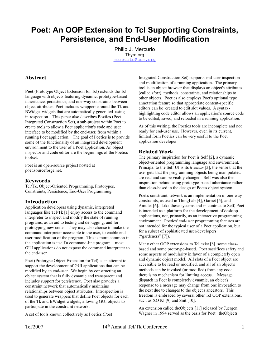 Poet: an OOP Extension to Tcl Supporting Constraints, Persistence, and End-User Modification Philip J