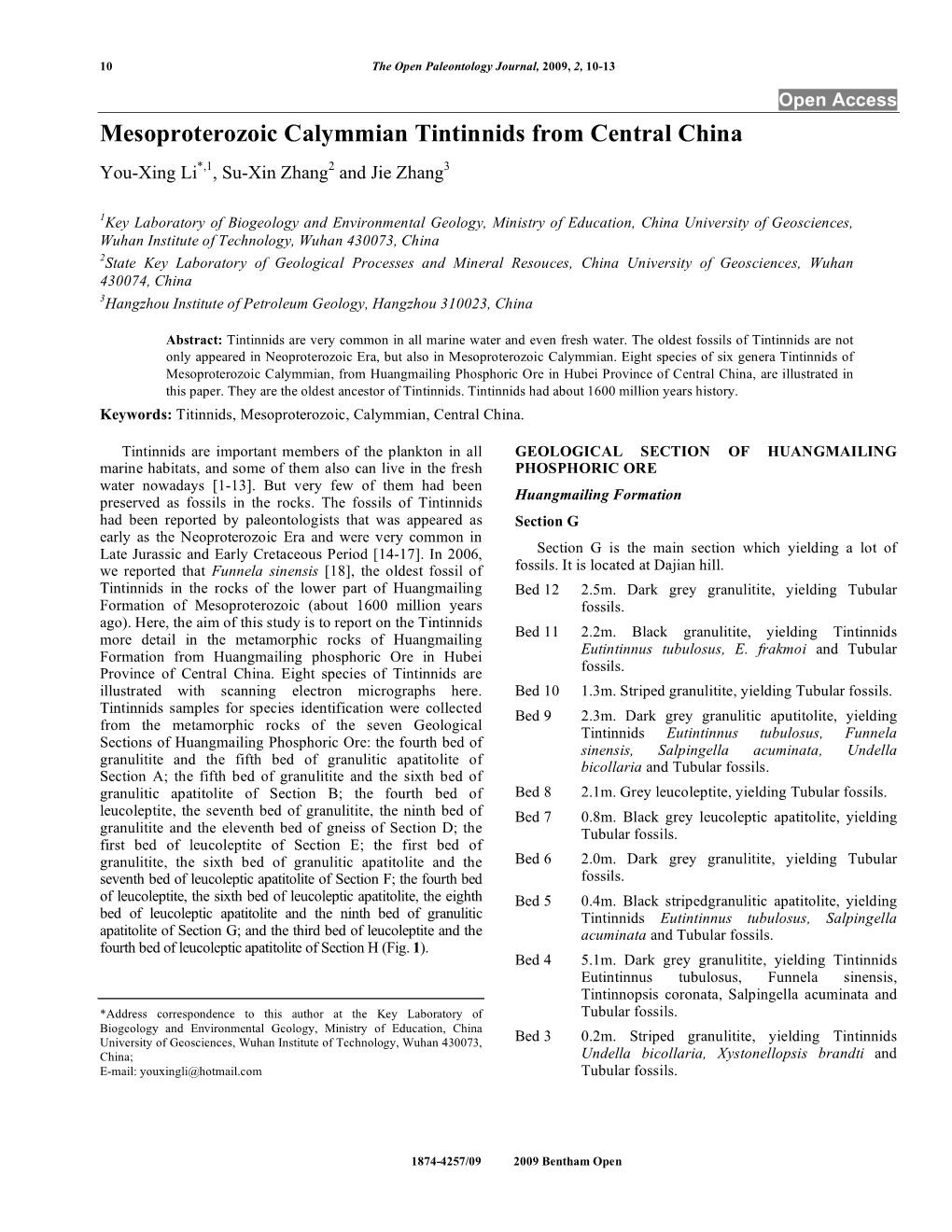 Mesoproterozoic Calymmian Tintinnids from Central China You-Xing Li*,1, Su-Xin Zhang2 and Jie Zhang3