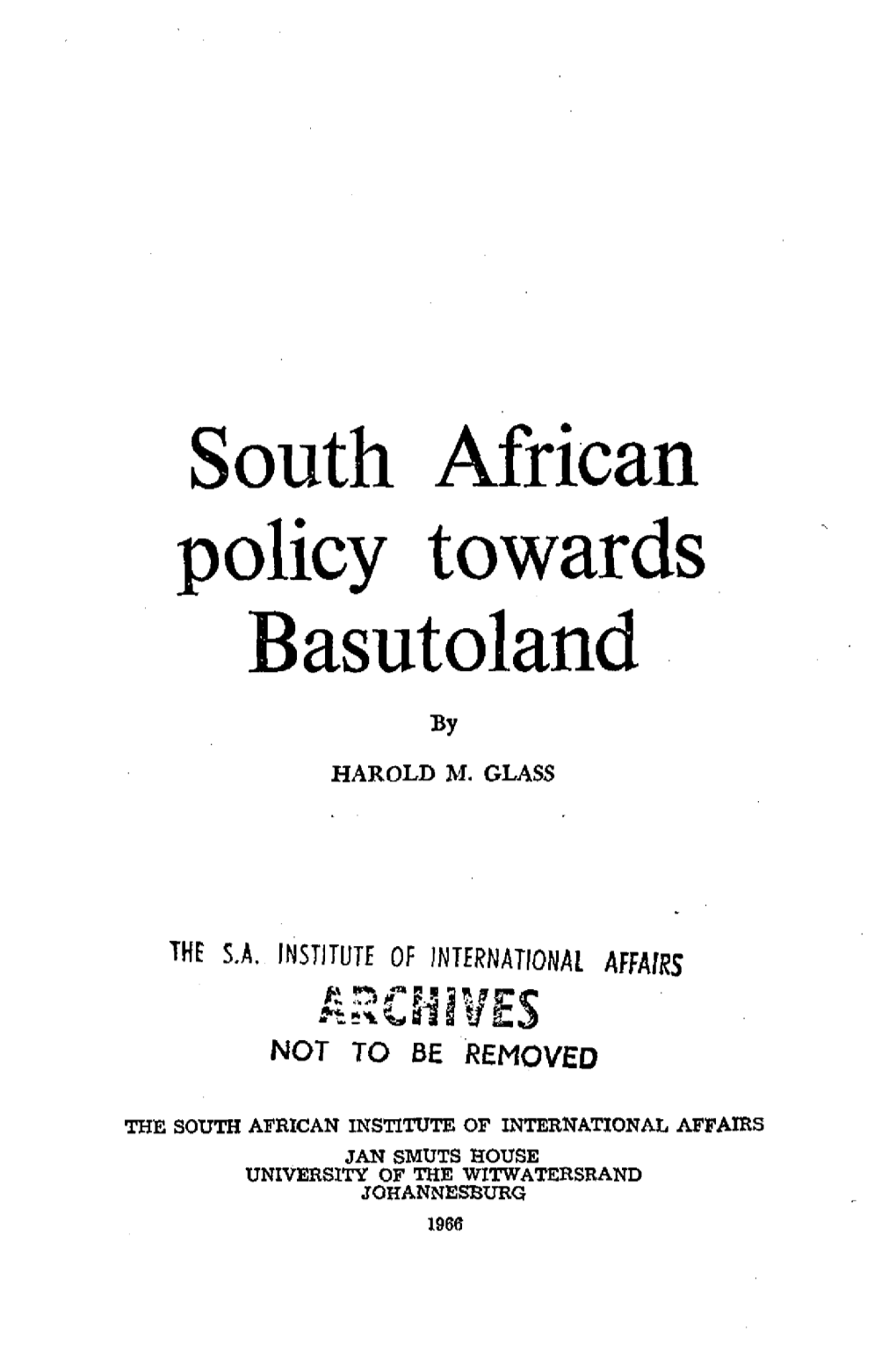 South African Policy Towards Basutoland By