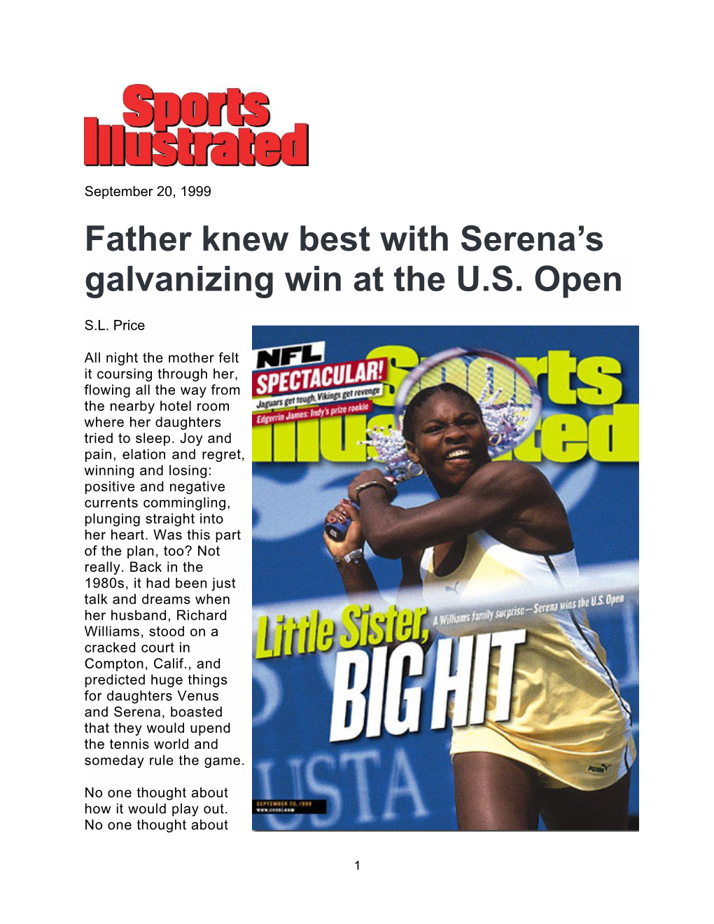 Father Knew Best with Serena's Galvanizing Win at the U.S. Open