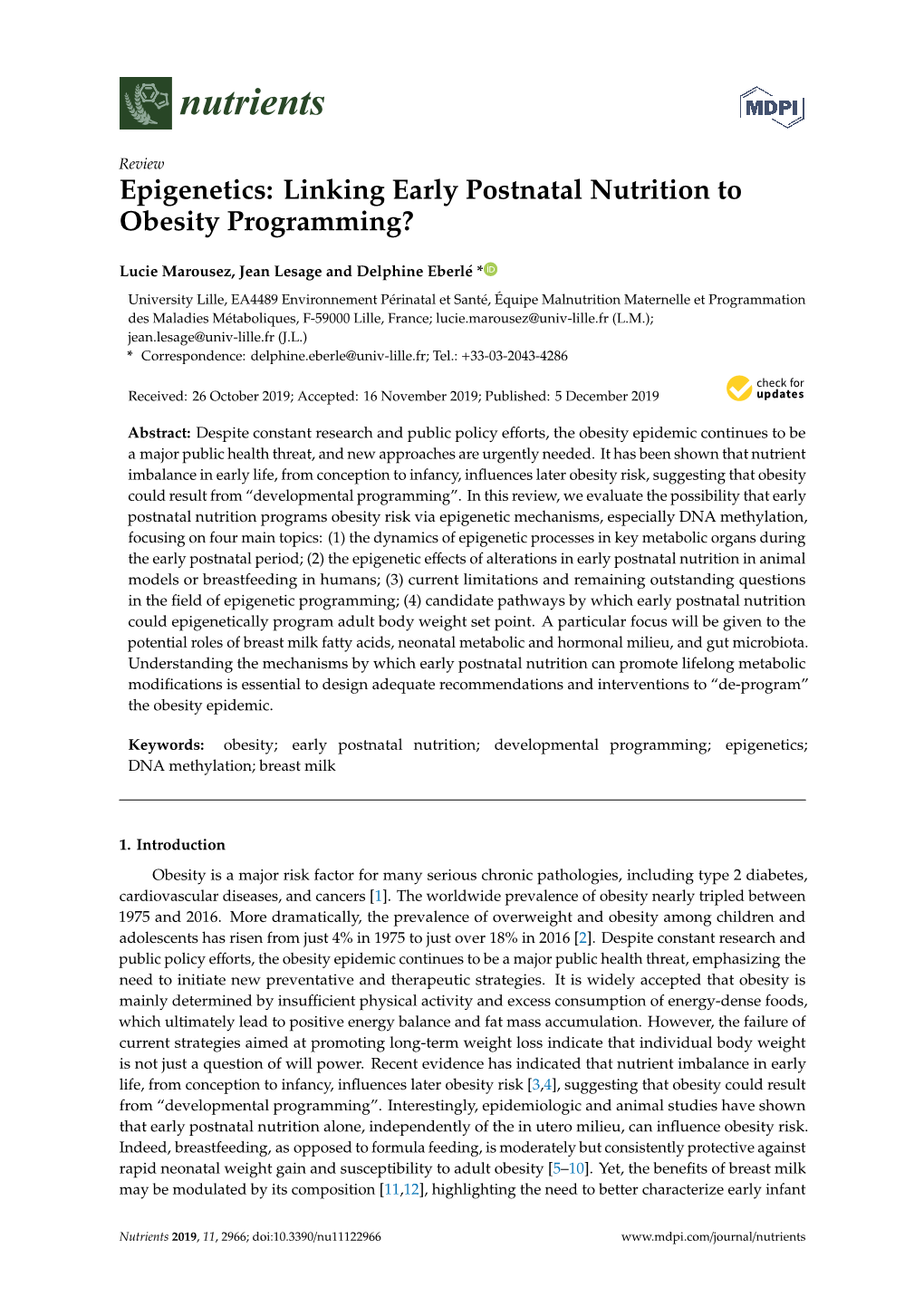 Epigenetics: Linking Early Postnatal Nutrition to Obesity Programming?