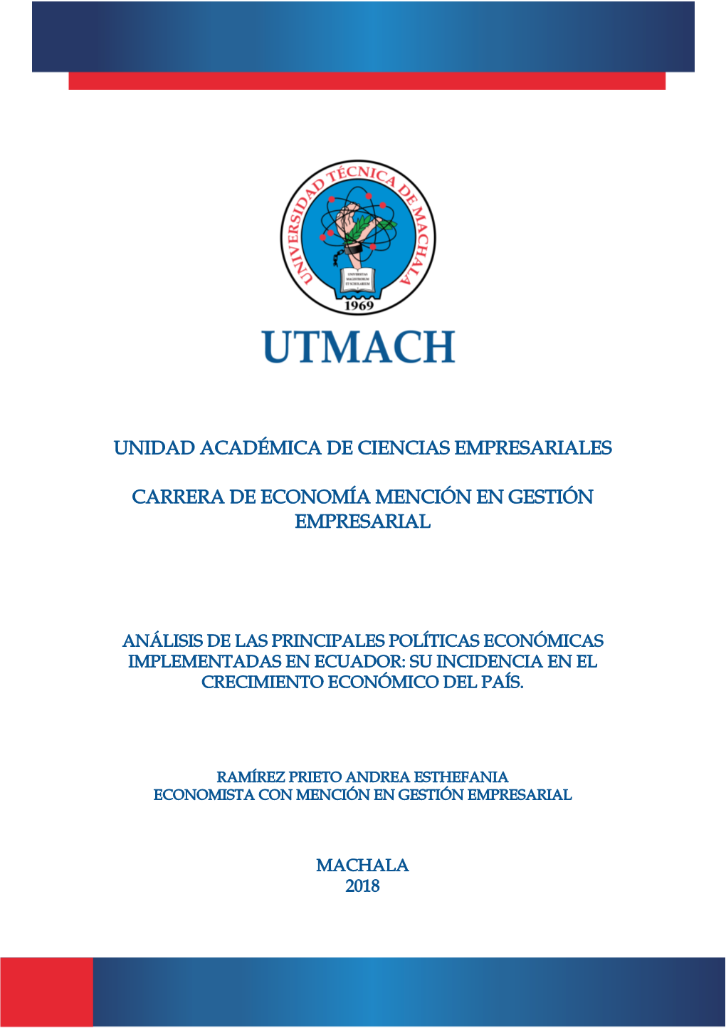 Unidad Académica De Ciencias Empresariales Carrera De Economía Mención En Gestión Empresarial