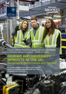 GENDER and UNIVERSITY SPINOUTS in the UK: Geography, Governance and Growth