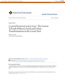 The Louvre Towards Political, Social and Urban Transformations in the Grand Siècle Hélène Visentin Smith College, Hvisenti@Smith.Edu