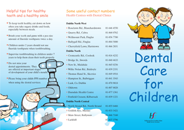 Some Useful Contact Numbers Teeth and a Healthy Smile Health Centres with Dental Clinics