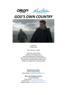 God's Own Country Is Francis’ First Feature Film Project