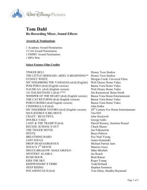 Tom Dahl Re-Recording Mixer, Sound Effects