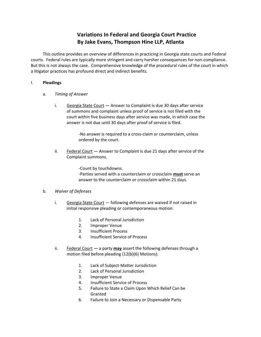 Variations in Federal and Georgia Court Practice by Jake Evans, Thompson Hine LLP, Atlanta