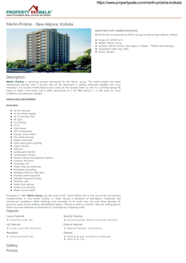 Merlin Pristine - New Alipore, Kolkata Apartment with Needed Amenities Merlin Pristine Is Presented by Merlin Group Located at New Alipore, Kolkata