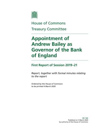 Appointment of Andrew Bailey As Governor of the Bank of England