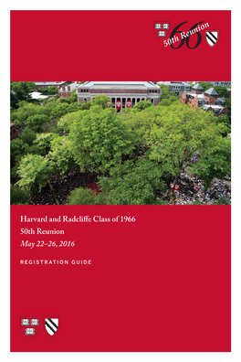 Harvard and Radcliffe Class of 1964 Fiftieth Reunion May 24–28, 2015