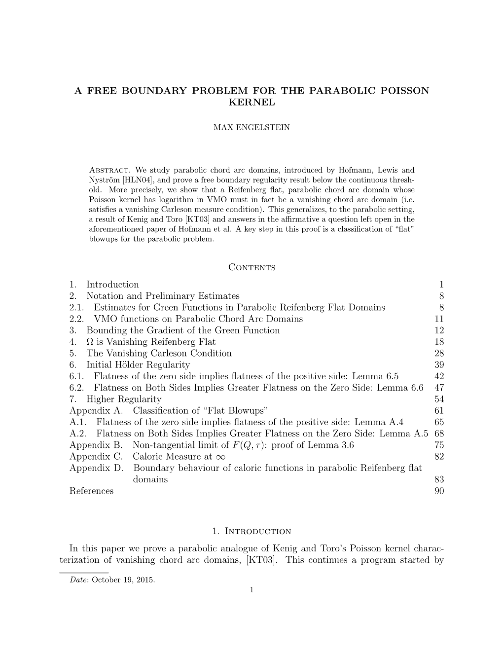 A Free Boundary Problem for the Parabolic Poisson Kernel