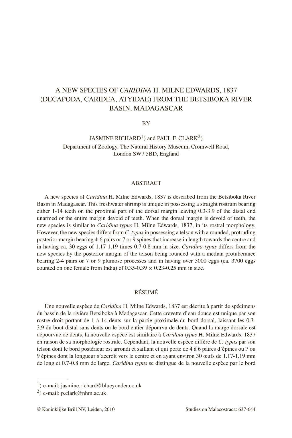 A New Species of Caridina H. Milne Edwards, 1837 (Decapoda, Caridea, Atyidae) from the Betsiboka River Basin, Madagascar