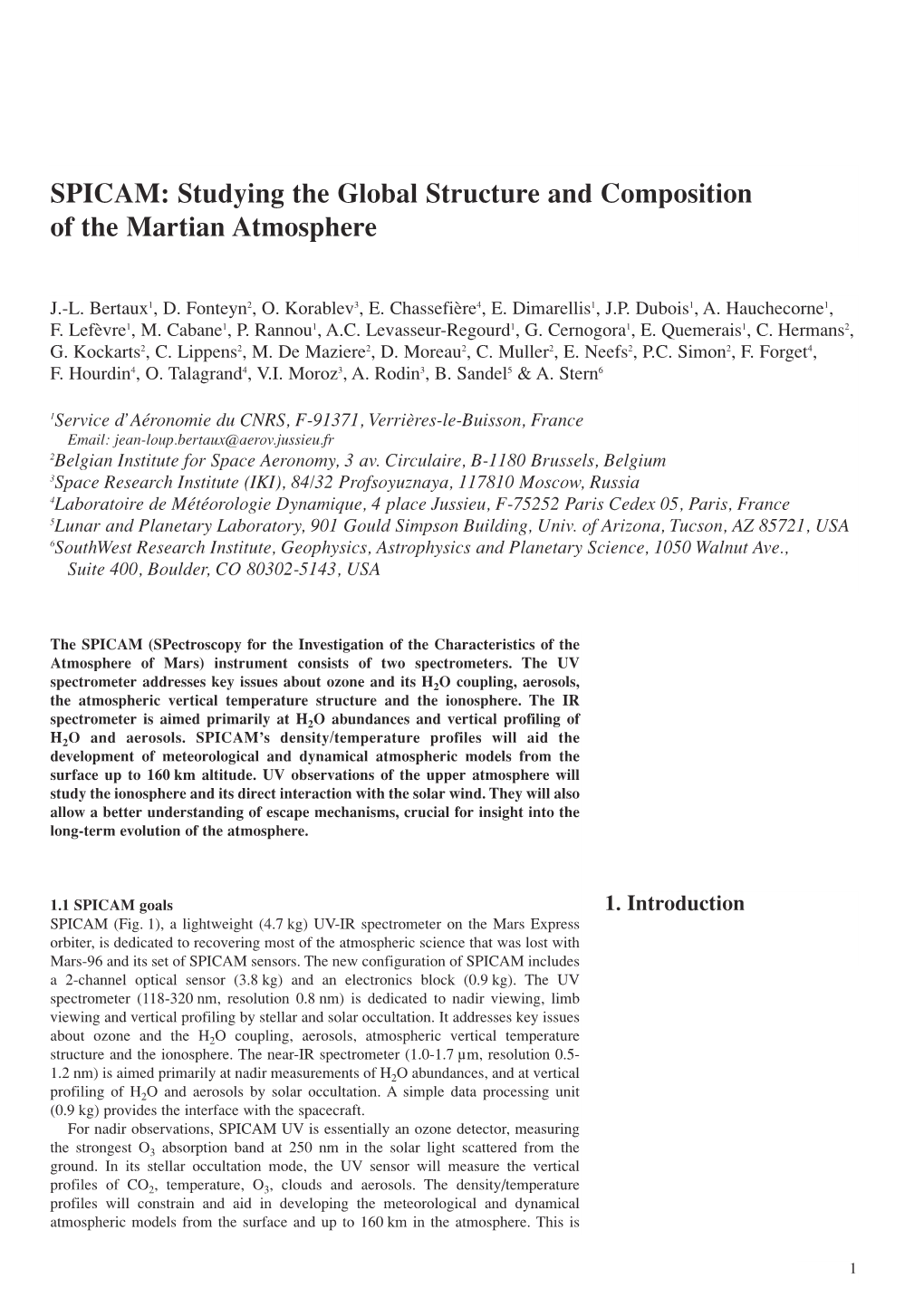 SPICAM: Studying the Global Structure and Composition of the Martian Atmosphere