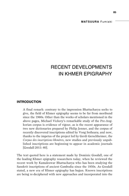 Recent Developments in Khmer Epigraphy 85