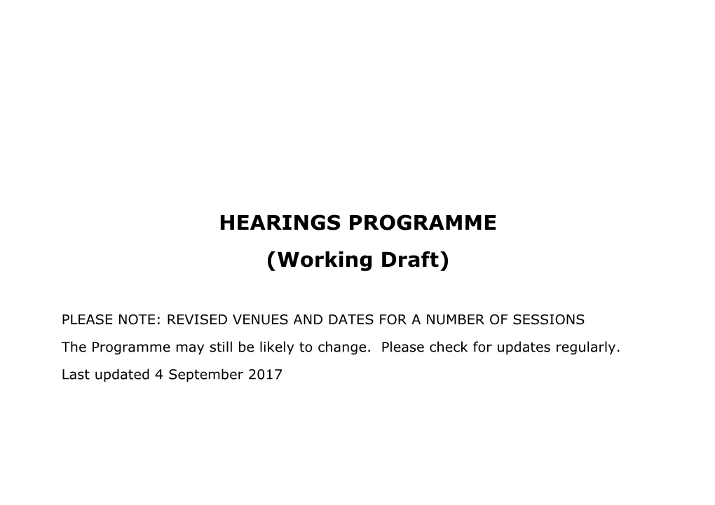 HEARINGS PROGRAMME (Working Draft)