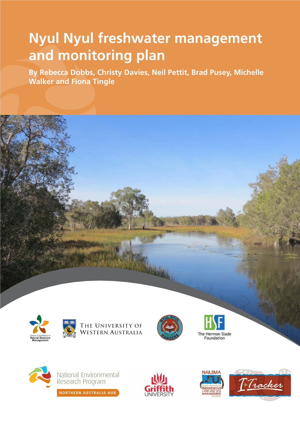 Nyul Nyul Freshwater Management and Monitoring Plan by Rebecca Dobbs ...