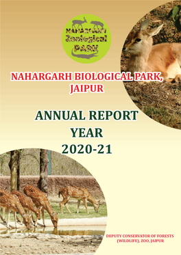 Nahargarh Biological Park, Jaipur Annual Report