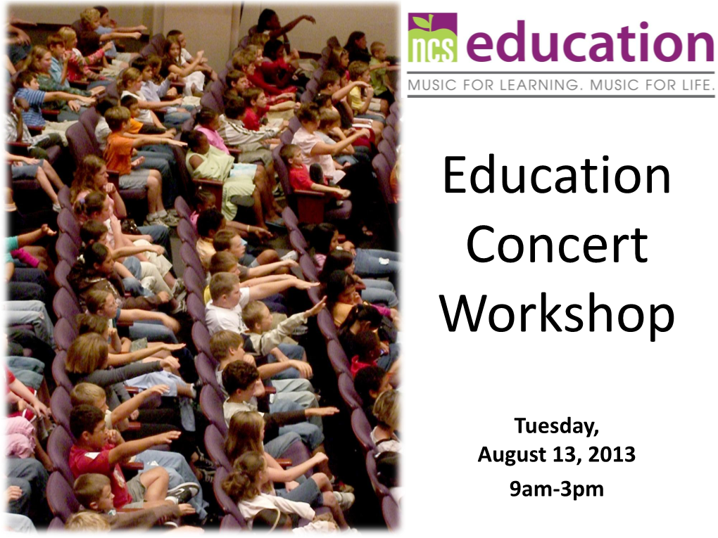 Education Concert Workshop