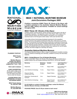 IMAX + NATIONAL MARITIME MUSEUM Joint Excursions Packages 2005