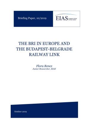 The Bri in Europe and the Budapest-Belgrade Railway Link